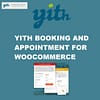 YITH BOOKING AND APPOINTMENT FOR WOOCOMMERCE