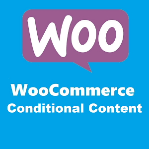 conditional content woocommerce